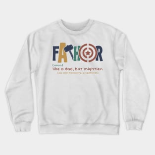 FATHOR Crewneck Sweatshirt